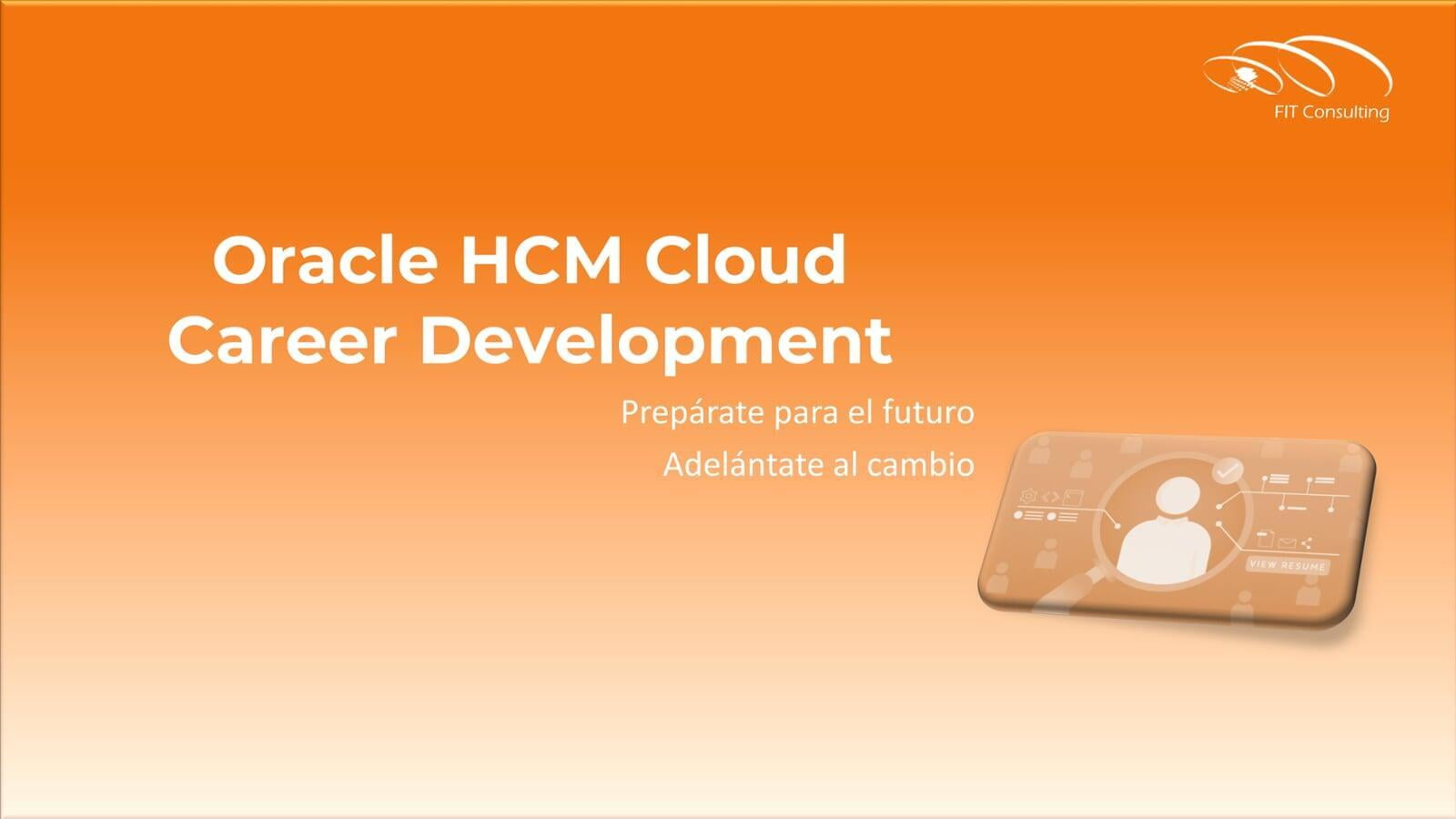 Oracle HCM Cloud Career Development - Descripción de la solución